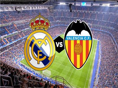مشاهدة مباراة ريال مدريد وفالنسيا
