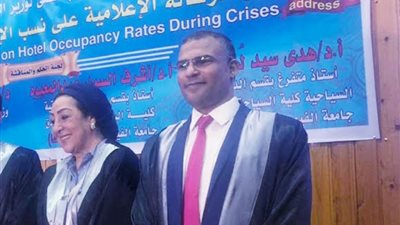 وزير السياحة الأسبق يناقش رسالة ماجستير فى سياحة الفيوم