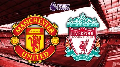شاهد مباراة ليفربول ومانشستر يونايتد في الدوري الإنجليزي بث مباشر