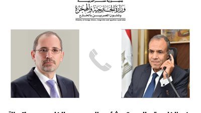 وزير الخارجية يبحث مع نظيره الأردني سبل حلحلة الوضع المتأزم في قطاع غزة