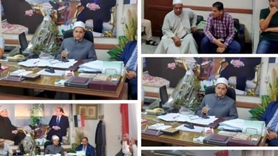 رئيس منطقة الإسماعيلية الأزهرية زيادة اعدادالمقبولين من الطلاب