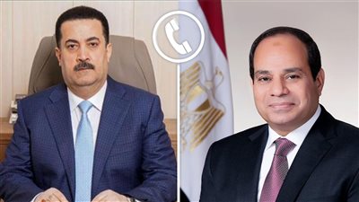 الرئيس السيسي يبحث مع رئيس وزراء العراق تعزيز العلاقات الثنائية والأوضاع الإقليمية الراهنة
