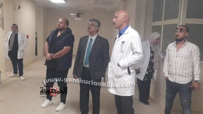 زيارة مفاجئة لوكيل وزارة الصحة بشمال سيناء على مستشفى نخل المركزى