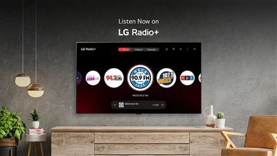 LG Radio+ تقدم لمستخدمي تلفزيونات إل جى الذكية امكانية الاستماع المجاني إلى مجموعة واسعة من البودكاست والمحطات