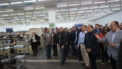 رئيس الوزراء يتفقد شركة مصر للغزل والنسيج ومنطقة المصانع القديمة بالمحلة الكُبرى