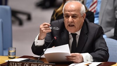 مندوب فلسطين بمجلس الأمن: إسرائيل تفرض حصارا سياسيا وماليا على الحكومة الفلسطينية