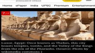 الصحف الهندية تختار الأقصر ضمن أعرق 6 مدن فى العالم
