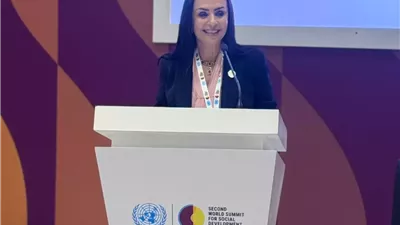وزيرة التضامن تستعرض جهود مصر في تعزيز الحماية الاجتماعية وتمكين الفئات الأكثر احتياجًا