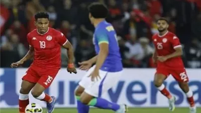 التعادل الإيجابي عنوان ودية البرازيل وتونس فى الشوط الأول