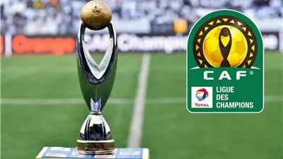قرار من الكاف بتعديل موعد مباراة الأهلي بدوري أبطال أفريقيا