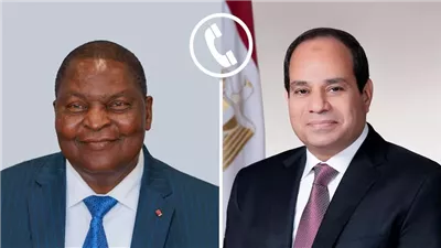 السيسي يهنئ رئيس إفريقيا الوسطى لإعادة انتخابه لفترة رئاسية ثالثة