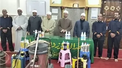 حملة نظافة مكبرة بجميع مساجد القليوبية استعدادًا لشهر رمضان