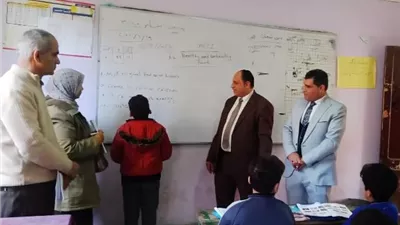 متابعات ميدانية من وكيل تعليم القليوبية بمدارس إدارة شرق شبرا