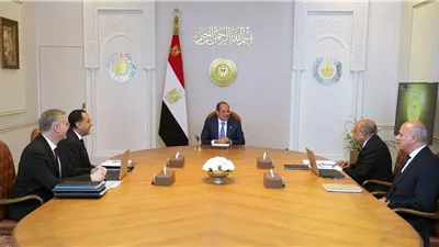 الرئيس السيسى يوجه تكثيف الجهود الحكومية لتعزيز فرص جذب الاستثمارات لقطاع البترول
