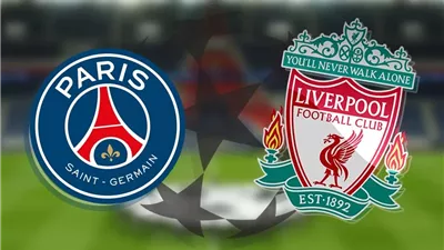 موعد مباراة ليفربول وباريس سان جيرمان اليوم في دوري أبطال أوروبا