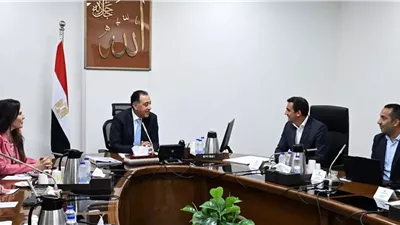 رئيس الوزراء يتابع مستجدات تطوير منطقة