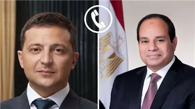 الرئيس السيسي يتلقى اتصالا هاتفيا من الرئيس الأوكراني فولوديمير زيلينسكي