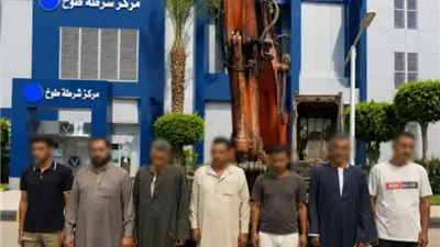الداخلية تتدخل بعد فيديو «حفار طوخ».. ضبط 7 متهمين والتحفظ على المعدة الثقيلة