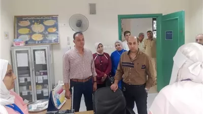 وكيل مديرية الصحة بالقليوبية يتفقد وحدة الخرقانية بالقناطر الخيرية