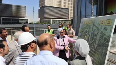 وفد صيني يتفقد معالم العاصمة الإدارية والبرج الأيقوني