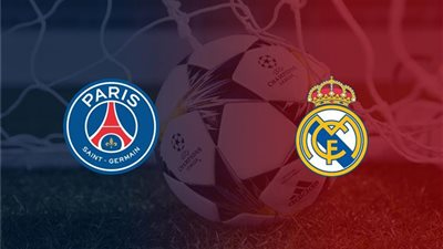 موعد مباراة ريال مدريد وباريس سان جيرمان في دوري الأبطال.. والقنوات الناقلة