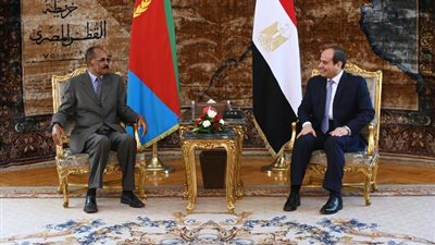 السيسي وافورقي يبحثان ملفات القرن الافريقي وأمن البحر الاحمر وسد النهضة