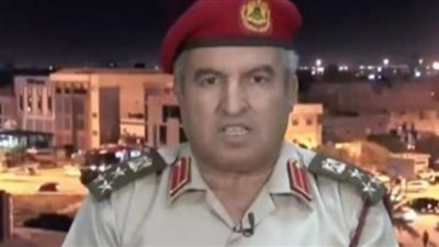 مدير التوجيه المعنوى بالجيش الليبى: انقسام ليبيا الى دولتين أمر غير وارد وكلمة السيسي قضت على الحلم التركي