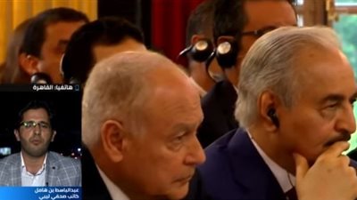 بالفيديو.. محلل ليبي: الجيش بات أقرب إلى طرابلس.. وانتصاراته أكسبته المزيد من الشرعية