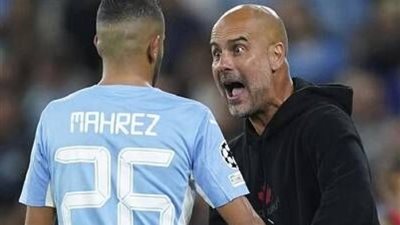 جوارديولا يصرخ وينفعل في وجه الجزائري محرز..تعرف على السبب