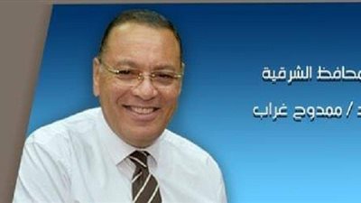 محافظ الشرقية يُهنئ الرئيس ومدبولى بمناسبة الاحتفال بذكرى ليلة الإسراء والمعراج