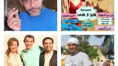 د خالد بهجت يستأنف بروفات هو وهي للكاتب أكرم مصطفي