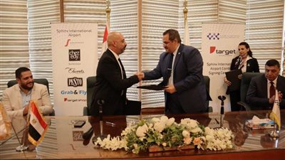 توقيع إتفاقية لتشغيل منطقة الخدمات فى مطار أسفنكس الدولى