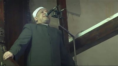 خطيب الأزهر : الأخذ بالأسباب والتوكل على الله أهم أسباب الرزق