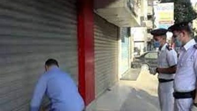 تحرير 371 مخالفة للمحلات لعدم التزامهم بقرار الغلق