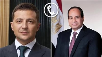 الرئيس السيسي يناقش مع نظيره الأوكراني جهود تمديد اتفاق تصدير الحبوب